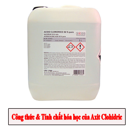 Công thức, tính chất hóa học của Axit Clohidric, phương pháp điều chế